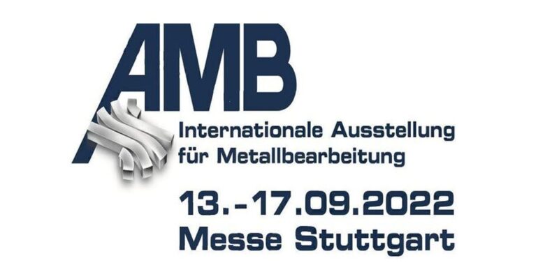 AMB 2022 – International Machine Tool Exhibition in Germany (13th/17th September 2022)